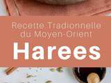 Irak : Harees (Jareesh ou Harissa)