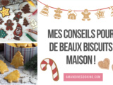 Astuces pour des biscuits réussis