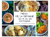 Menu de la semaine - Du 14 au 20 octobre