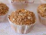 Muffins abricots framboises et streusel