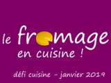 Récap de mes recettes fromagères et lancement pour le défi cuisine de janvier sur recette.de : le fromage en cuisine