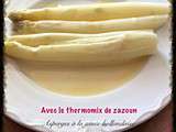 Asperges blanches à la sauce hollandaise thermomix