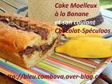 Cake moelleux à la Banane et son Coulant Chocolat Spéculoos