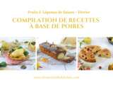 {Fruits et Légumes de Saison} Compilation de Recettes à Base de Poires