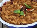 Crumble aux figues, vanille et cannelle