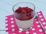 Panna cotta aux framboises