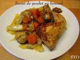 Sauté de Poulet au Fenouil