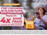 Profitez du 3 ou 4 fois sans frais ;Faites vous plaisir maintenant et payez plus tard