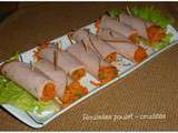 Roulades poulet crudités