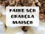 Faire son granola salé ou sucré