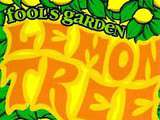 Lemon tree par Fools Garden