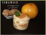 Tiramisu au pamplemousse et sirop au gingembre