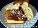 Cake au chocolat blanc