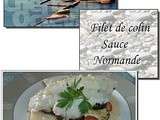 Filet de colin sauce Normande