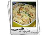 Pappardelle roquefort et noix