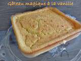 Gâteau magique à la vanille