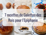 7 recettes de Galettes des Rois pour l’Epiphanie