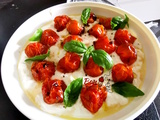 Tomates Cerises confites sur lit de Burrata crémeuse : Une bonne idée pour l’apéro