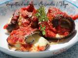 Paupiettes d'aubergine thym/mozzarella