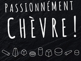 Passionnèment chèvre, émission et recette #2