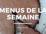 Menus de la semaine – Mai semaine 3