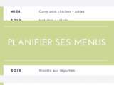 Planifier ses menus : pourquoi ? comment