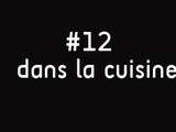 52 Semaines en photo #12 Dans la cuisine