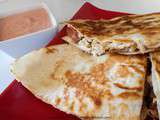 Quesadillas au poulet