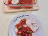 Pavés de cabillaud à la tomate et aux olives