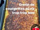 Gratin de courgettes au riz