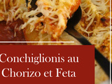 Conchiglionis au Chorizo et Feta : Une Recette Savoureuse à Essayer