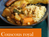 Couscous royal maison : une explosion de saveurs