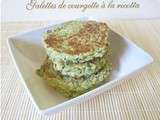 Galettes de courgette à la ricotta