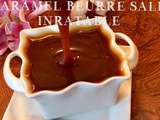 Inratable de caramel beurre salé,facile et rapide en vidéo