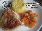 Ailes de raie sauce echalote et vinaigre à l'omnicuiseur