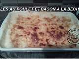 Ravioles au poulet et bacon a la bechamel