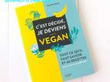 C'est décidé, je deviens Vegan