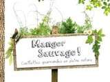 Manger Sauvage