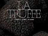 Truffe, 1 Maison, 14 Chefs, 80 recettes