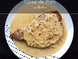 Côtes de Porc au Madère