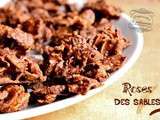 Roses des sables en chocolat