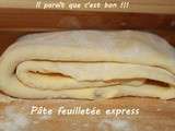 Pâte feuilletée express