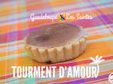 Tourment d’amour, spécialité de la Guadeloupe