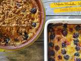 Clafoutis mirabelles-mûres avec un crumble de pain d’épices