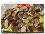 Gratin de pommes de terre cancoillotte et saucisses