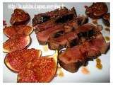 Magrets de canard aux figues et Muscat