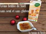 Crème brûlée de Noël sans oeuf et sans gluten