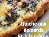 Quiche aux épinards