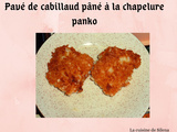 Pavé de cabillaud pané à la chapelure panko