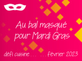 Résultat du défi de Février 2023 Au bal masqué pour mardi gras